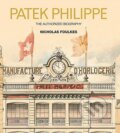 Kniha: Patek Philippe (Nicholas Foulkes). Random House, 2017 Kniha: Patek Philippe (Nicholas Foulkes). Random House, 2017