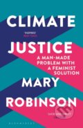 Climate Justice - Mary Robinson, Bloomsbury, 2019