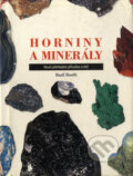 Kniha: Horniny a minerály (Basil Booth). Volvox Globator, 1996 Kniha: Horniny a minerály (Basil Booth). Volvox Globator, 1996