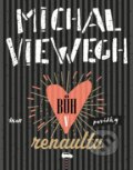 Kniha: Bůh v renaultu (Michal Viewegh). Ikar CZ, 2024 Kniha: Bůh v renaultu (Michal Viewegh). Ikar CZ, 2024