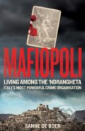 Kniha: Mafiopoli (Sanne de Boer). Monoray, 2024 Kniha: Mafiopoli (Sanne de Boer). Monoray, 2024