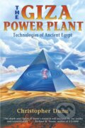 Kniha: The Giza Power Plant (Christopher Dunn). Bear and Company, 1998 Kniha: The Giza Power Plant (Christopher Dunn). Bear and Company, 1998