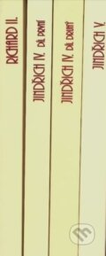 Kniha: Soubor 5. - Richard II., Jindřich IV., Jindřich V. (William Shakespeare). ELK, 2003 Kniha: Soubor 5. - Richard II., Jindřich IV., Jindřich V. (William Shakespeare). ELK, 2003