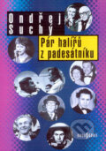 Kniha: Pár halířů z Padesátníku (Ondřej Suchý). Radioservis, 2002 Kniha: Pár halířů z Padesátníku (Ondřej Suchý). Radioservis, 2002