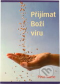 Kniha: Přijímat Boží víru (Peter Game). Samuel, 2010 Kniha: Přijímat Boží víru (Peter Game). Samuel, 2010