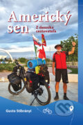 Kniha: Americký sen (Gustáv Stibrányi), 2024 Kniha: Americký sen (Gustáv Stibrányi), 2024