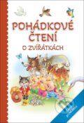 Kniha: Pohádkové čtení o zvířátkách (SUN). SUN, 2024 Kniha: Pohádkové čtení o zvířátkách (SUN). SUN, 2024