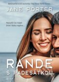 Kniha: Rande s padesátkou (Jane Porter). Metafora, 2024 Kniha: Rande s padesátkou (Jane Porter). Metafora, 2024
