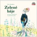 Audiokniha: Zelené báje (Petr Maděra). Hudobné albumy, 2024 Audiokniha: Zelené báje (Petr Maděra). Hudobné albumy, 2024