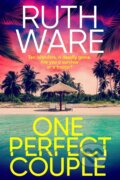 Kniha: One Perfect Couple (Ruth Ware). Simon & Schuster, 2024 Kniha: One Perfect Couple (Ruth Ware). Simon & Schuster, 2024