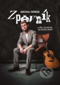 Kniha: Zpěvník (Michal Horák). Hudobné albumy, 2024 Kniha: Zpěvník (Michal Horák). Hudobné albumy, 2024
