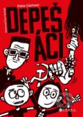 Kniha: Depešáci (český jazyk) (Peter Gärtner). CPRESS, 2024 Kniha: Depešáci (český jazyk) (Peter Gärtner). CPRESS, 2024