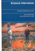 Kniha: Krizová intervence (Daniela Vodáčková). Portál, 2002 Kniha: Krizová intervence (Daniela Vodáčková). Portál, 2002
