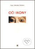 Kniha: Oči ikony (José Jiménez Lozano). L. Marek, 2006 Kniha: Oči ikony (José Jiménez Lozano). L. Marek, 2006