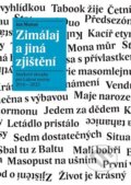 Kniha: Zimálaj a jiná zjištění (Jan Mattuš). Julius Zirkus, 2024 Kniha: Zimálaj a jiná zjištění (Jan Mattuš). Julius Zirkus, 2024