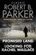 Kniha: Classic Robert B. Parker (Robert B. Parker). Quercus, 2011 Kniha: Classic Robert B. Parker (Robert B. Parker). Quercus, 2011