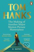Kniha: The Making of Another Major Motion Picture Masterpiece (Tom Hanks). Penguin Books, 2024 Kniha: The Making of Another Major Motion Picture Masterpiece (Tom Hanks). Penguin Books, 2024
