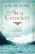 The Sea Cemetery - Aslak Nore, MacLehose Press, 2024