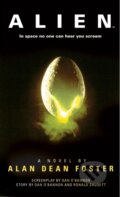 Kniha: Alien (Alan Dean Foster). Titan Books, 2014 Kniha: Alien (Alan Dean Foster). Titan Books, 2014