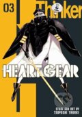 Kniha: Heart Gear 3 (Tsuyoshi Takaki). Viz Media, 2024 Kniha: Heart Gear 3 (Tsuyoshi Takaki). Viz Media, 2024