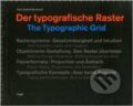 Kniha: The Typographic Grid (Hans Rudolf Bosshard). Verlag Niggli, 1999 Kniha: The Typographic Grid (Hans Rudolf Bosshard). Verlag Niggli, 1999