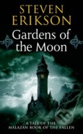 Kniha: Gardens Of The Moon (Steven Erikson). Tor, 2005 Kniha: Gardens Of The Moon (Steven Erikson). Tor, 2005