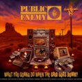 Public Enemy: What You Gonna Do When the Grid Goes Down? LP - Public Enemy, Hudobné albumy, 2021