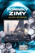 Kniha: Pomníky zimy (Jan Hlávka). Brokilon, 2024 Kniha: Pomníky zimy (Jan Hlávka). Brokilon, 2024