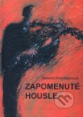Kniha: Zapomenuté housle (Helena Procházková). Knihovna Jana Drdy, 2007 Kniha: Zapomenuté housle (Helena Procházková). Knihovna Jana Drdy, 2007