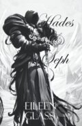 Kniha: Hades & Seph (Eileen Glass). Independently Published, 2019 Kniha: Hades & Seph (Eileen Glass). Independently Published, 2019