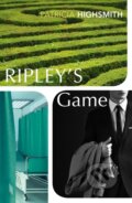 Ripley&#039;s Game - Patricia Highsmith, Vintage, 2021