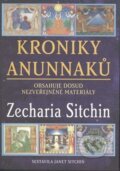 Kniha: Kroniky Anunnaků (Zecharia Sitchin). Fontána, 2016 Kniha: Kroniky Anunnaků (Zecharia Sitchin). Fontána, 2016