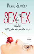 Kniha: Sex s ex (Michal Slanička), 2016 Kniha: Sex s ex (Michal Slanička), 2016