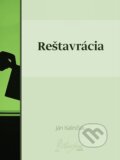 E-kniha: Reštavrácia (Ján Kalinčiak) E-kniha: Reštavrácia (Ján Kalinčiak)