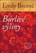 Kniha: Búrlivé výšiny (Emily Brontë). Slovart, 2016 Kniha: Búrlivé výšiny (Emily Brontë). Slovart, 2016