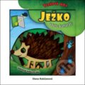Kniha: Ježko a jeho kamaráti (Elena Rabčanová). Fortuna Libri, 2016 Kniha: Ježko a jeho kamaráti (Elena Rabčanová). Fortuna Libri, 2016