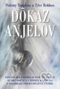Kniha: Dôkaz anjelov (Ptolemy Tompkins a Tyler Beddoes). Fortuna Libri, 2016 Kniha: Dôkaz anjelov (Ptolemy Tompkins a Tyler Beddoes). Fortuna Libri, 2016