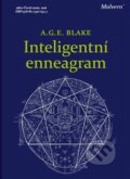 Kniha: Inteligentní enneagram (Anthony George Edwar Blake). Malvern, 2016 Kniha: Inteligentní enneagram (Anthony George Edwar Blake). Malvern, 2016
