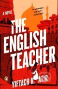 Kniha: The English Teacher (Yiftach R. Atir). Penguin Books, 2016 Kniha: The English Teacher (Yiftach R. Atir). Penguin Books, 2016