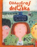 Kniha: Ohňostroj pre deduška (Jaroslava Blažková). Q111, 2016 Kniha: Ohňostroj pre deduška (Jaroslava Blažková). Q111, 2016