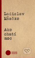 E-kniha: Ako chutí moc (Ladislav Mňačko), 2016 E-kniha: Ako chutí moc (Ladislav Mňačko), 2016