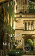 Kniha: Tmavé stěny Willardu (Ellen Marie Wiseman). Ikar CZ, 2016 Kniha: Tmavé stěny Willardu (Ellen Marie Wiseman). Ikar CZ, 2016