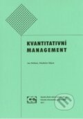 Kniha: Kvantitativní management (Jan Pelikán). Oeconomica, 2011 Kniha: Kvantitativní management (Jan Pelikán). Oeconomica, 2011