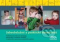 Kniha: Sebeobslužné a praktické dovednosti (Věra Čadilová). Pasparta, 2010 Kniha: Sebeobslužné a praktické dovednosti (Věra Čadilová). Pasparta, 2010