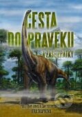 Kniha: Cesta do pravěku (Arnošt Caha a Jitka Škápíková). XYZ, 2010 Kniha: Cesta do pravěku (Arnošt Caha a Jitka Škápíková). XYZ, 2010