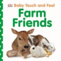 Kniha: Farm Friends (Dorling Kindersley). Dorling Kindersley, 2014 Kniha: Farm Friends (Dorling Kindersley). Dorling Kindersley, 2014