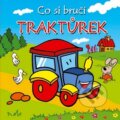 Kniha: Co si bručí traktůrek (Urszula Kozlowska). Albatros CZ, 2009 Kniha: Co si bručí traktůrek (Urszula Kozlowska). Albatros CZ, 2009
