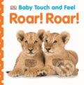 Kniha: Roar! Roar! (Dorling Kindersley). Dorling Kindersley, 2014 Kniha: Roar! Roar! (Dorling Kindersley). Dorling Kindersley, 2014