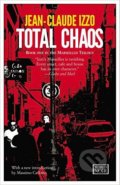 Total Chaos - Jean-Claude Izzo, Europa Corp., 2013