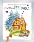 Kniha: Šťastná Ježibaba (Mária Ševčíková-Vrkoslavová). Perfekt, 2016 Kniha: Šťastná Ježibaba (Mária Ševčíková-Vrkoslavová). Perfekt, 2016